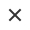 ×